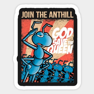 Join the anthill Sticker